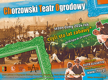 plakat Chorzowskiego Teatru Ogrodowego!